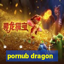 pornub dragon